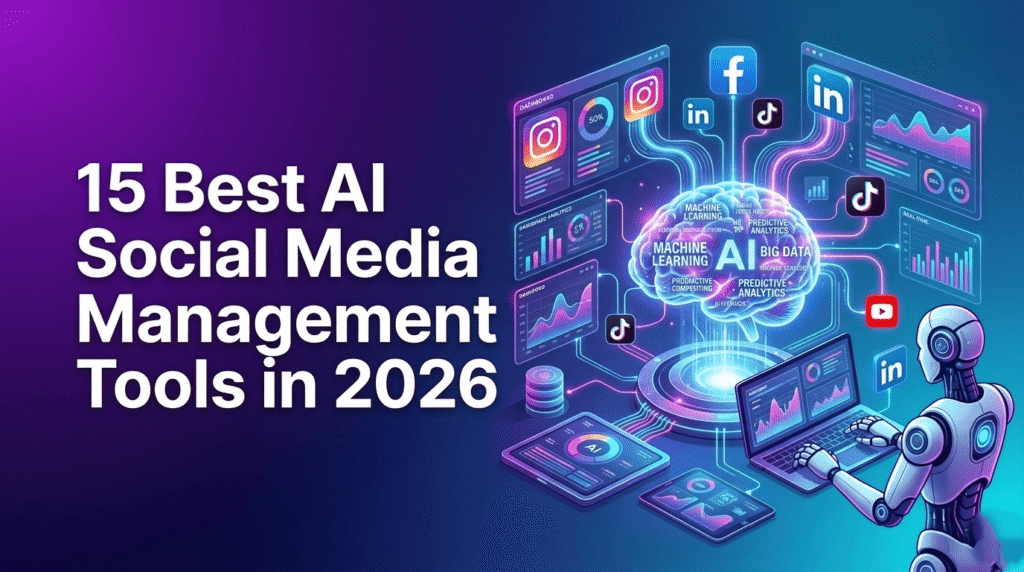 best AI social media management tools in 2026 with social media icons and AI automation dashboard